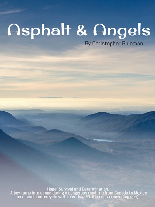 Title details for Asphalt & Angels by Christopher Blueman - Available